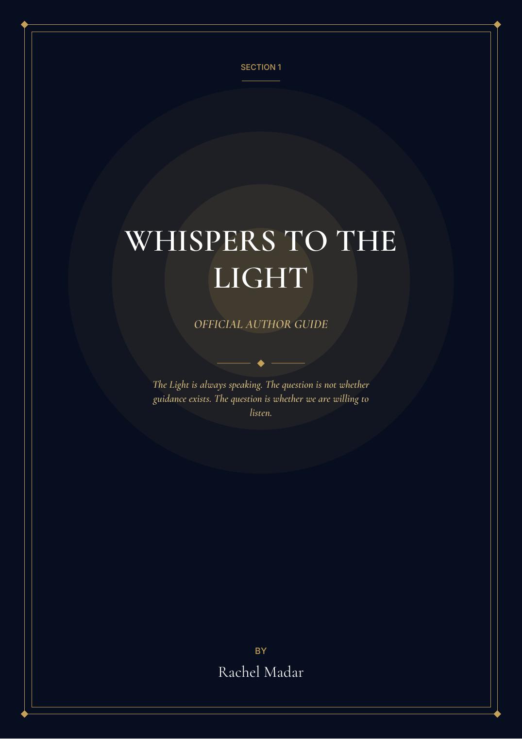 Whispers To The Light — Author's Companion